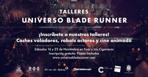 Universo Blade Runner Alicante
