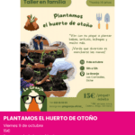 Taller infantil para plantar el huerto de otoño en La Granja de Elche