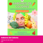 Sabores de colores llibres chus. planes con niños en alicante este fin de semana