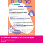 otoño en parques: dia internacional de la niña. planes con niños domingo 11 de octubre