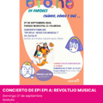 Concierto infantil Epi Epi A en el Parque El Palmeral de Alicante