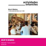 Actividad musical y sensorial para bebés de 0 a 3 años en el Museo de Bellas Artes Gravina, MUBAG, de Alicante.