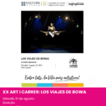XX ART I CARRER 2026:  Los viajes de Bowa. Agenda cultural alicante provincia