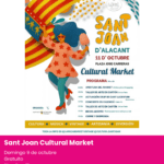 Sant Joan Cultural Market con talleres y actividades para familias en Sant Joan d'Alacant