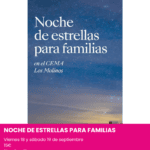 Noche de estrellas cema los molinos. planes 18 y 19 de sptiembre alicante