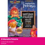 Espectáculo familiar en valenciano El Monstre Petorre en Sant Joan d'Alacant