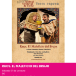 Rucs, el maleficio del brujo. TEATRO INFANTIL ESTE FIN DE SEMANA ALICANTE