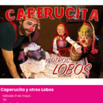 Caperucita y los otros lobos. Teatro infantil este fin de semana en alicante