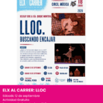 Elx al Carrer: Lloc, buscando encajar. Planes del 11 al 13 de septiembre en alicante
