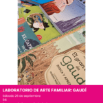 Laboratorio de arte familiar sobre Gaudí en Alicante