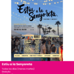 estiu a la senyoreta. mercados este verano en alicante provincia