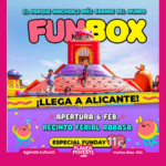 Fun box alicante. planes con niños este fin de semana