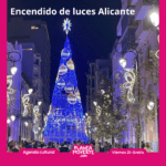 Encendido de luces de navidad alicante 2025