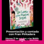 Presentación cuento "un susto muchos cuentos" fran Pintadera va de cuentos