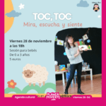 Toc Toc planes con bebés en alicante este viernes 28 de noviembre