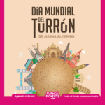 Día mundial del turrón xixona