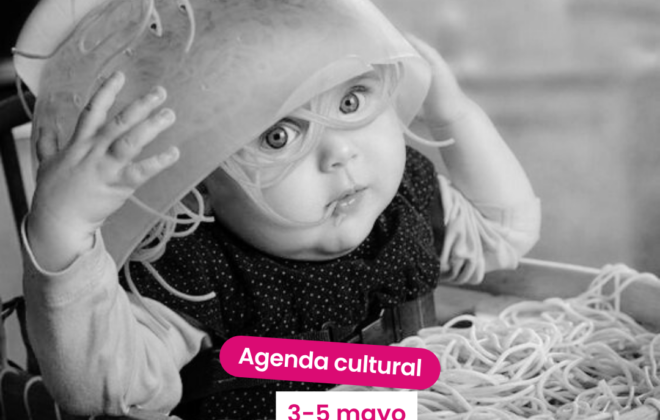 Agenda cultural 3-5 mayo en alicante con niños