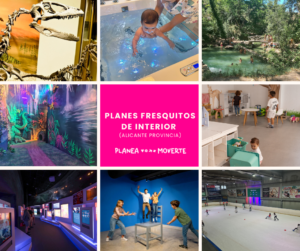 Planes de interior verano con niños alicante