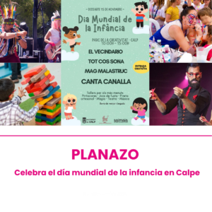 pLANES CON NIÑOS EN calpe novimebre 2025: día mundial de la infancia