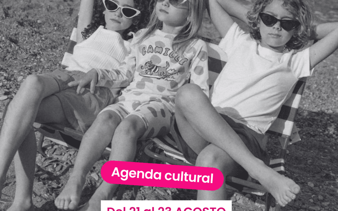 Alicante con niños y niñas, agenda cultural del 21 al 23 de agosto