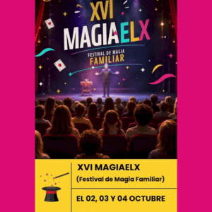 XVI Magiaelx Sala la Carreta. Planes con niños del 2 al 4 de octubre